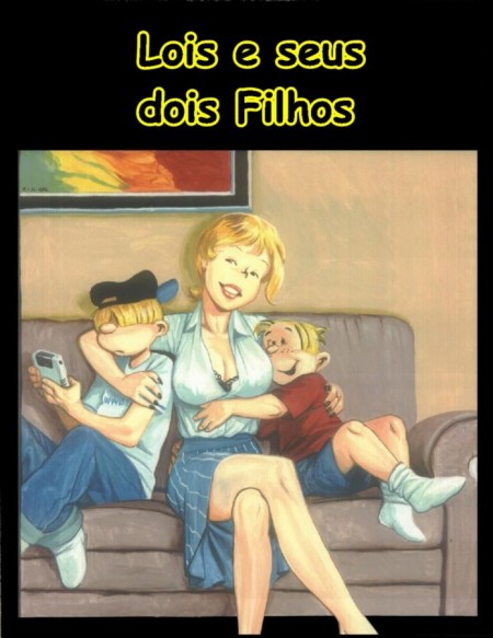 Lois e Seus 2 Filhos